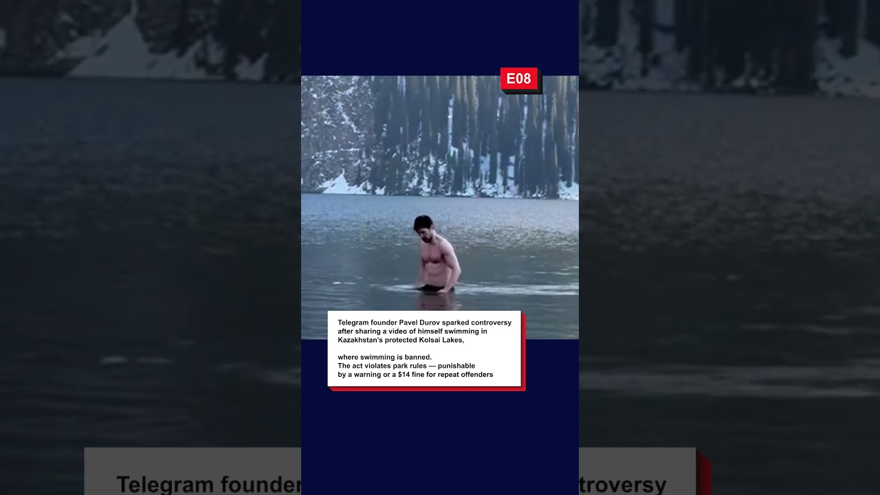 Pavel Durov Faces Potential $70 Fine for Swimming in Protected Kazakh Lake